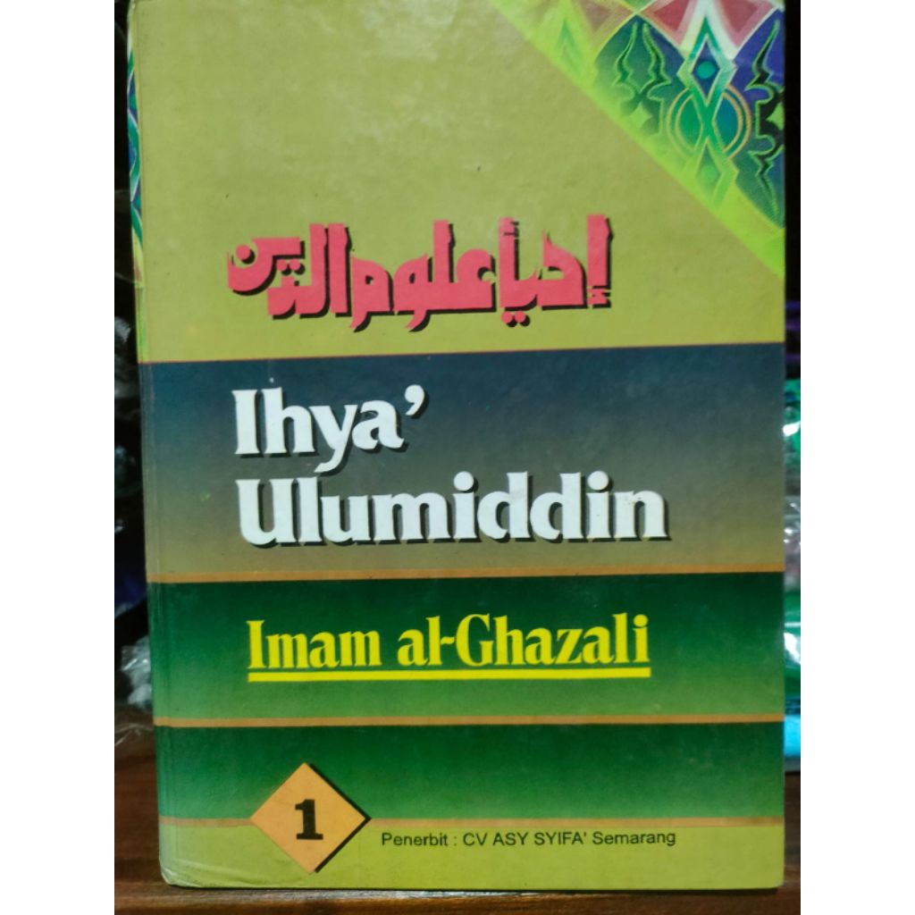 Buku Kitab Ihya Ulumiddin Terjemah Ihya Ulumuddin Jilid 1-9 Hc Imam Al Ghazali ASYSyifa ORIGINAL