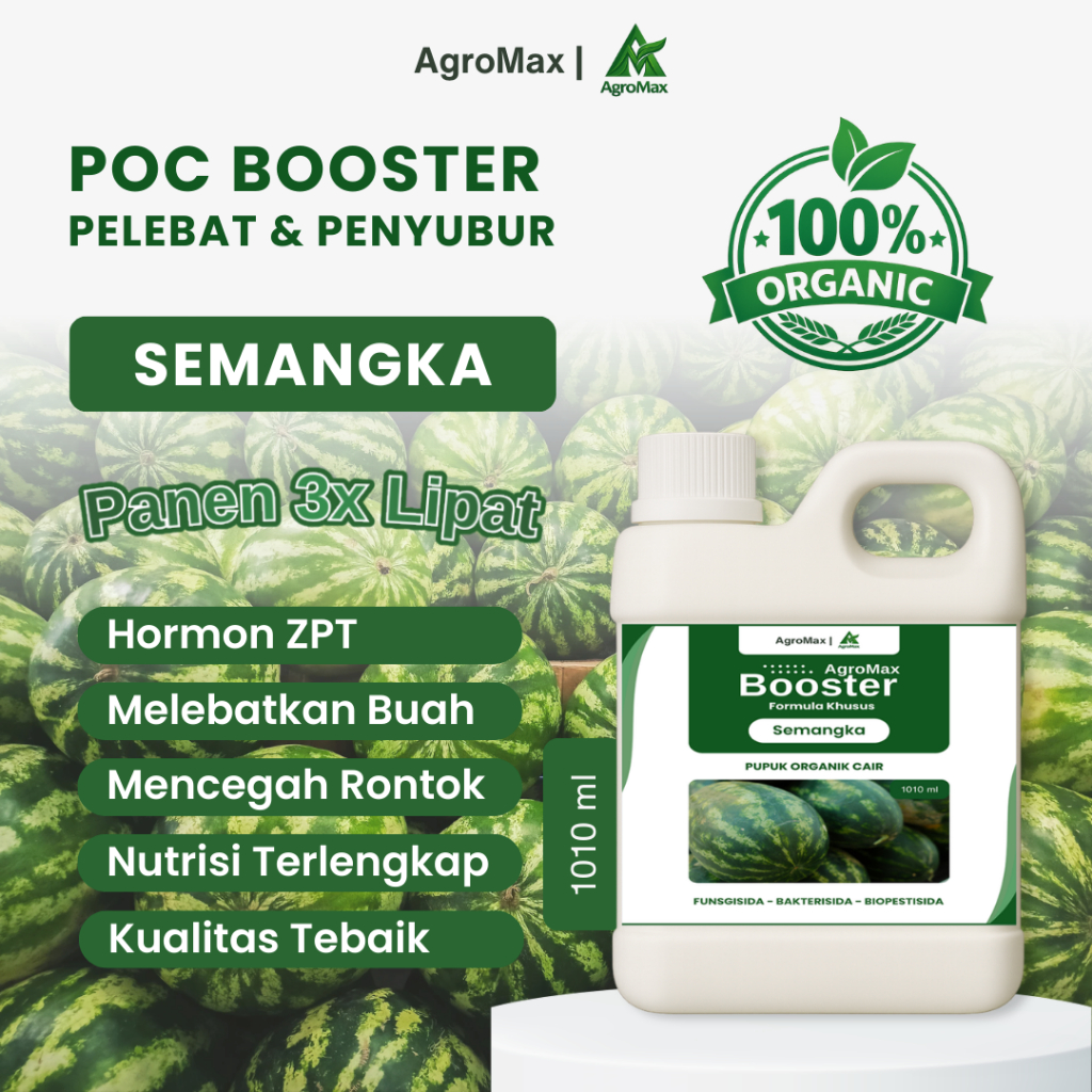 Pupuk Organik Cair Booster Semangka - POC dan ZPT Perangsang Bunga dan Pembesar Buah, Pengurang Ront