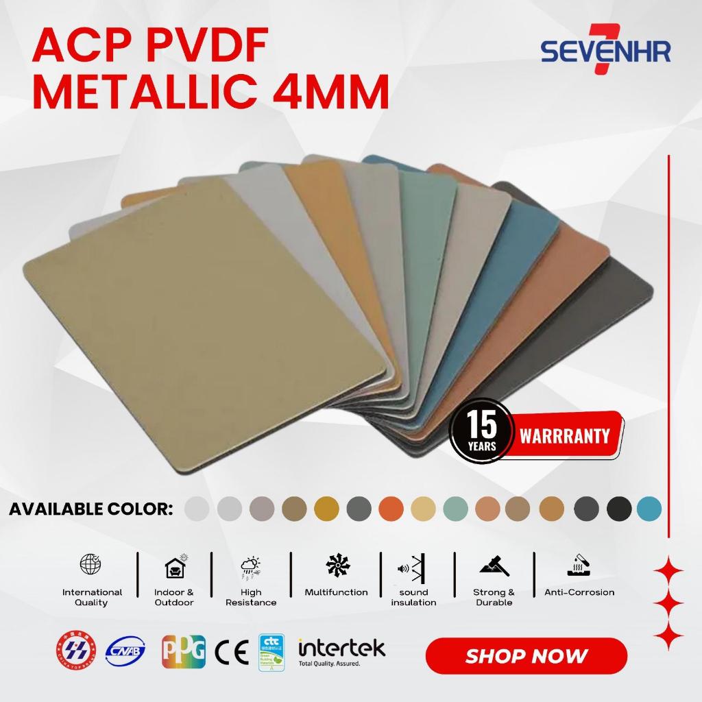 SEVENHR ACP PVDF 4 mm Metallic 0.30
