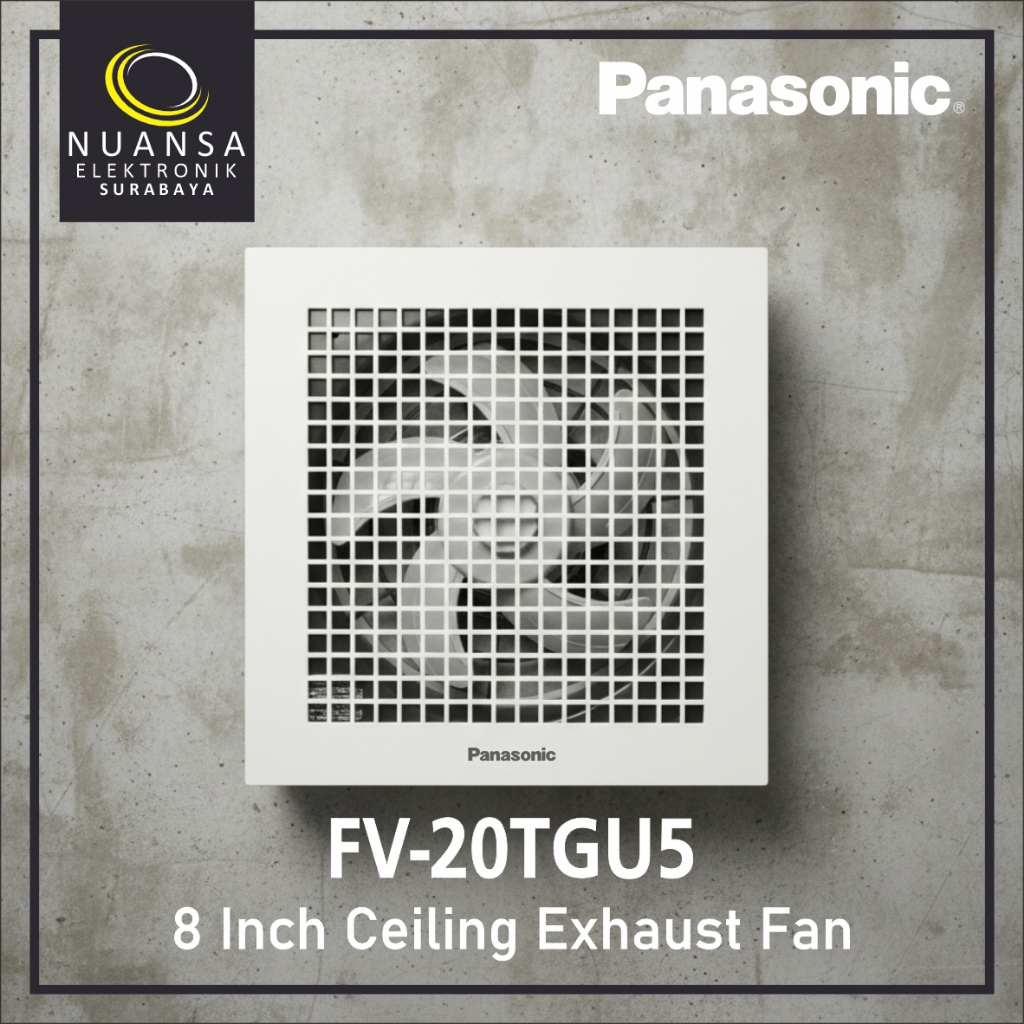 PANASONIC FV-20TGU5 / FV 20TGU5 / FV 20TGU 5 Ceiling Exhaust Fan 8 inch Mount Ventilating Fan