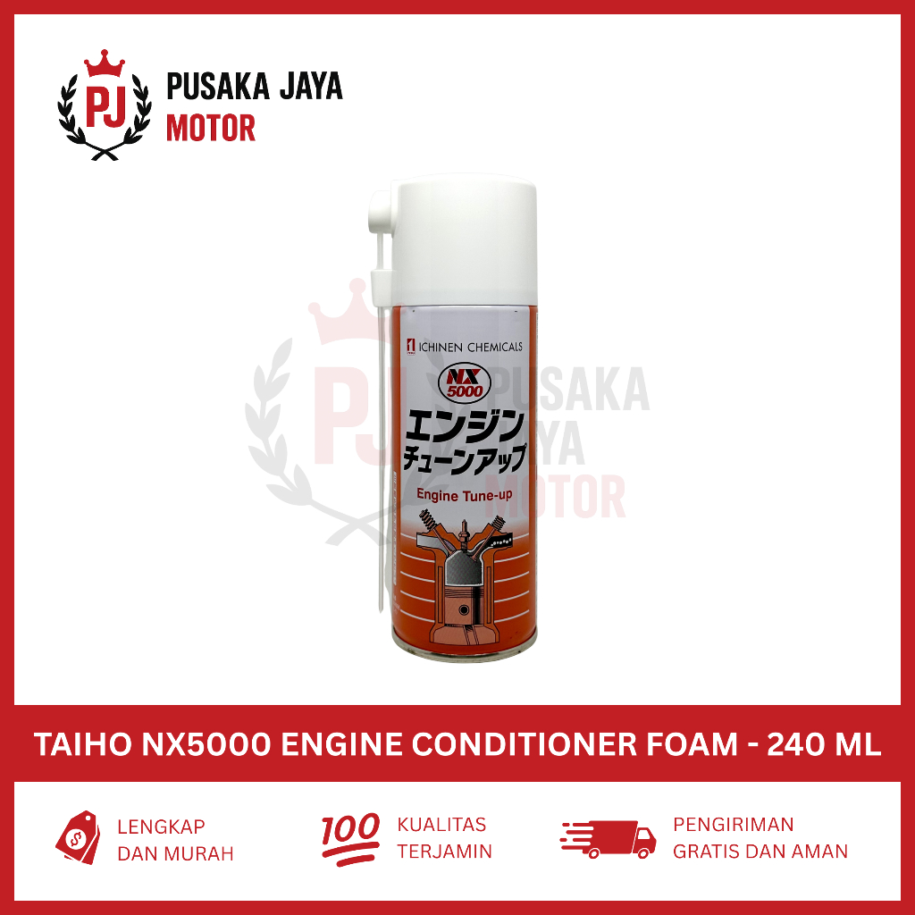 Taiho NX5000 Engine Conditioner Foam 240 mL | Pembersih Ruang Bakar, Karburator, Injector | Injectio