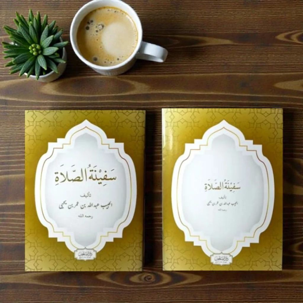 Kitab Safinatus Sholah Habib Abdullah bin Umar bin Yahya