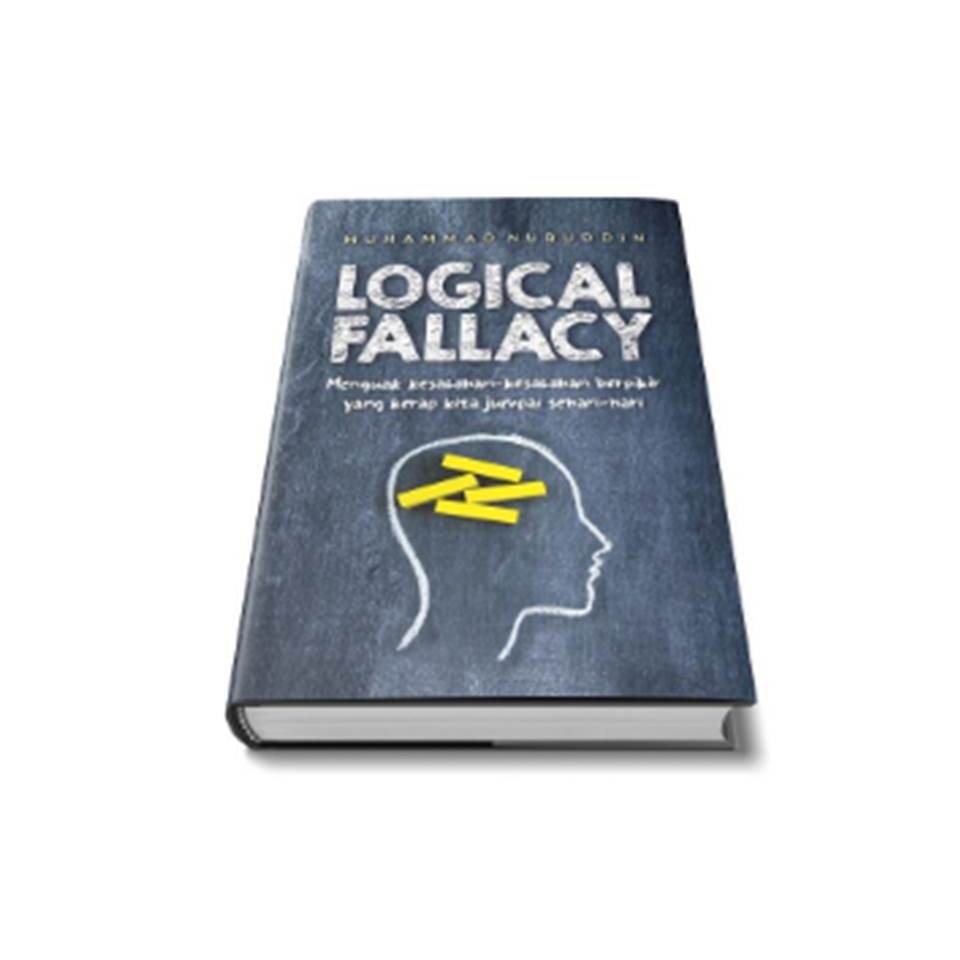 BUKU ORIGINAL Logical Fallacy HC /Muhammad Nuruddin /  Keira Publishing