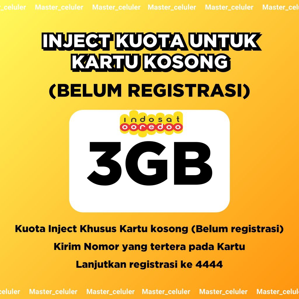 INJECT KUOTA KARTU KOSONG INDOSAT UNTUK REGISTRASI NOMOR BARU