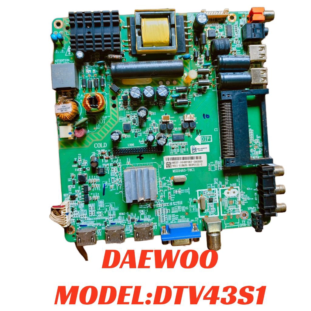 DAEWOO DTV43S1 - MAINBOARD TV DAEWOO DTV 43S1 - MB DAEWOO 43S1 - MOBO TV DAEWOO DTV 43S1 - MOTHERBOA
