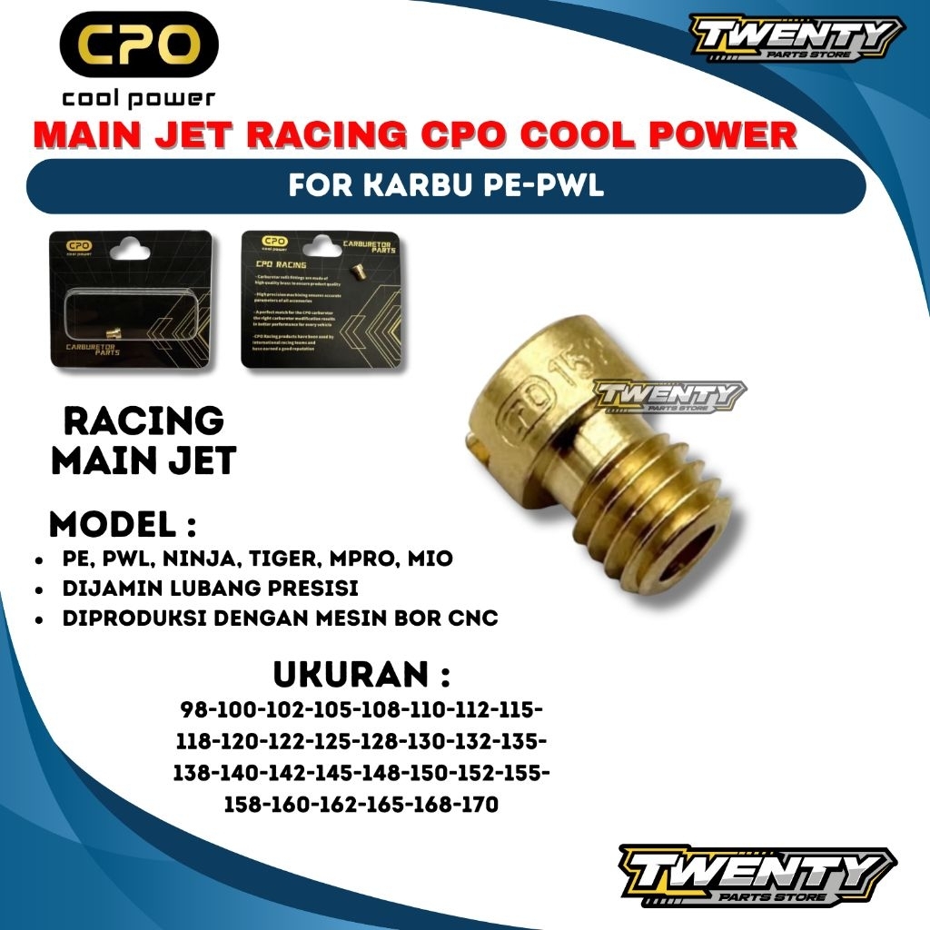 MAIN JET CPO KARBU PE PWL NINJA TIGER MEGAPRO MIO SPUYER MAIN JET RACING ORIGINAL CPO COOL POWER