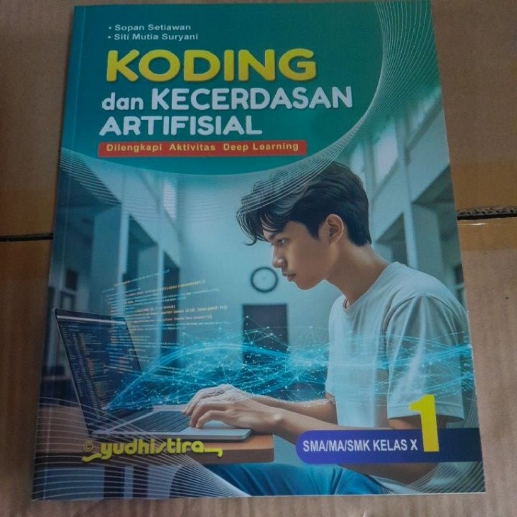 KODING & KECERDASAN ARTIFISIAL SMA KELAS X  YUDHISTIRA