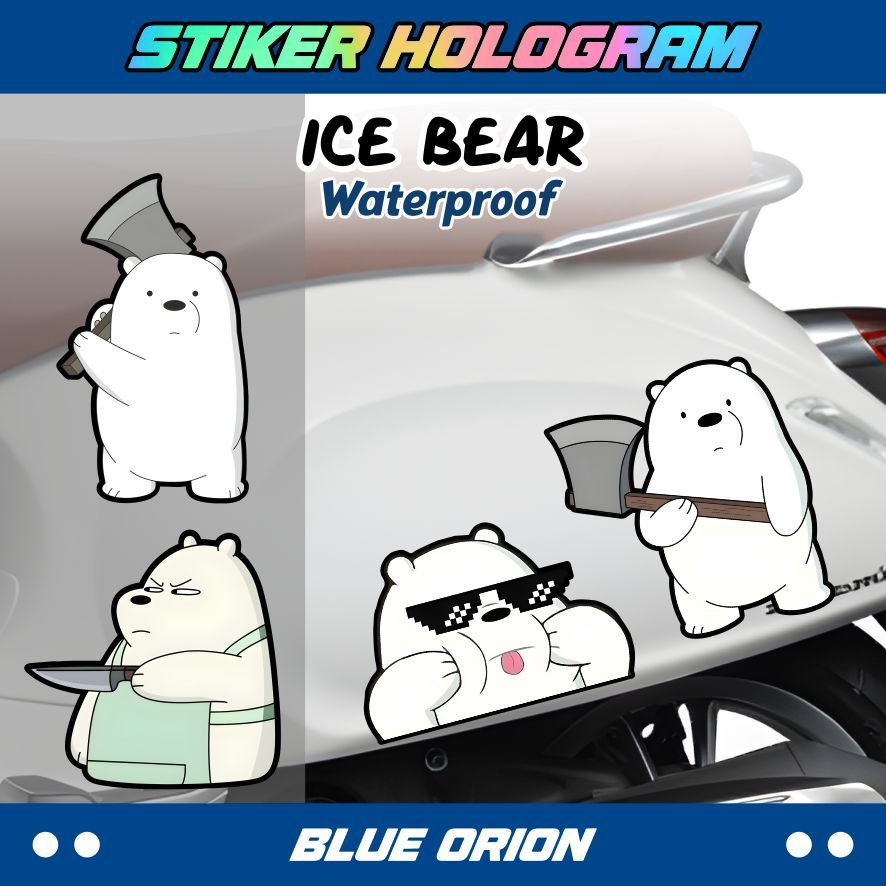 Sticker Hologram Ice Bear Beruang Lucu Bawa Kapak Chibi Stiker Helm Motor Hp Keren