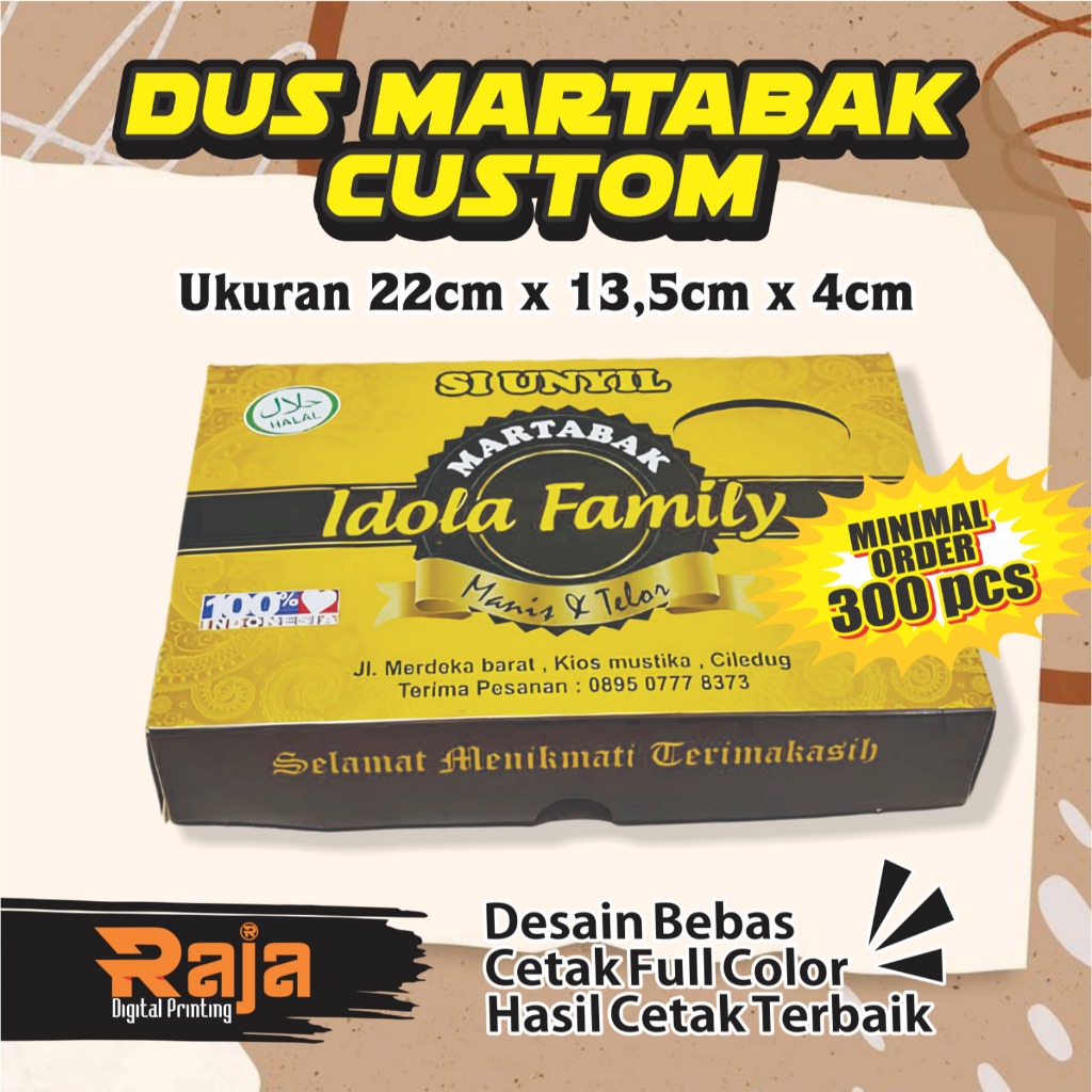 DUS MARTABAK CUSTOM DESIGN SUKA-SUKA - MINIMAL ORDER 300 PCS