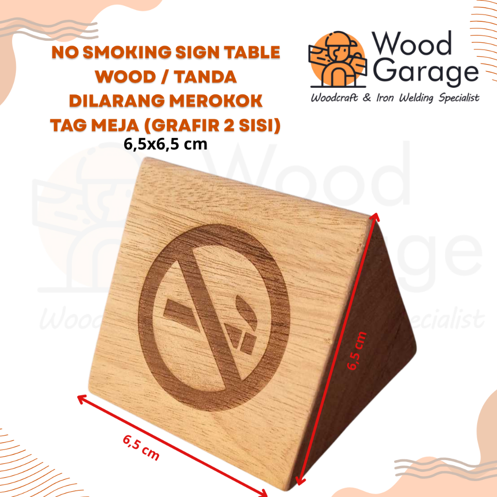 No smoking sign table wood / tanda dilarang merokok tag meja (grafir 2 sisi)