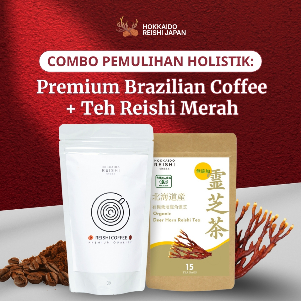 Bundle Hemat Red Reishi Tea + Ouku Reishi Coffee - Lingzhi Hokkaido Reishi - Minuman Herbal Jepang