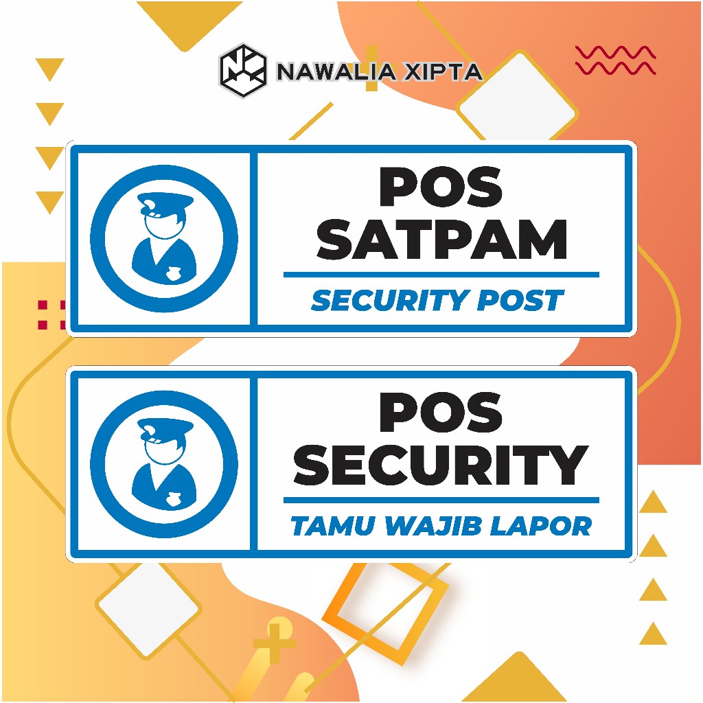 Sign Akrilik Pos Security I Pos Satpam Minimalis