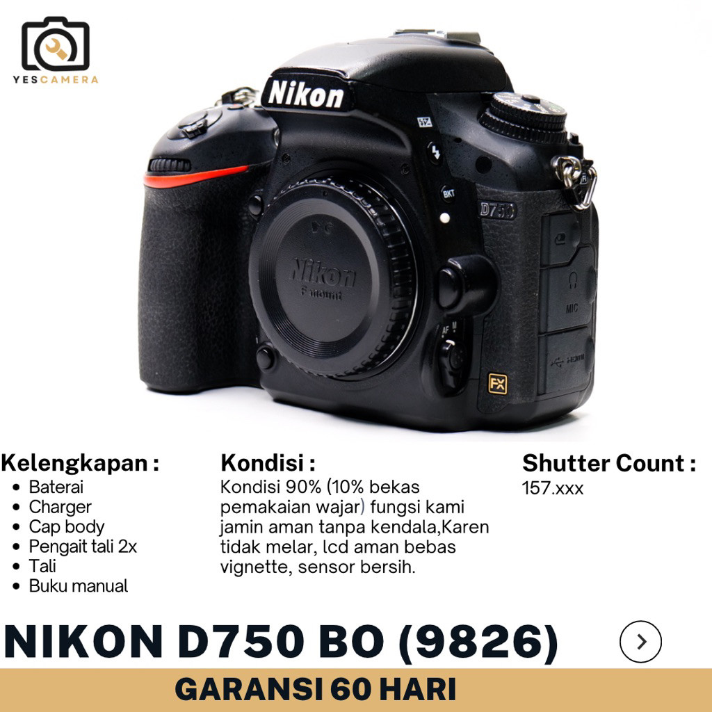 Nikon D750 BO (Bekas) - 24,3MP, Layar Lcd Miring, Wifi, Video Full HD - Unit Only(9826)