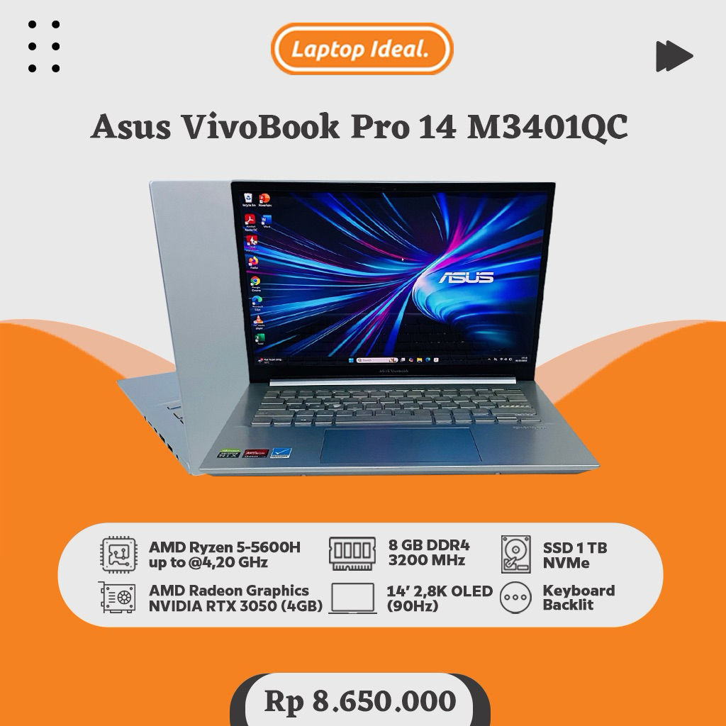 Asus VivoBook Pro 14 M3401QC (2023) GAMING Ryzen 5-5600H RAM 8 GB SSD 1 TB DUAL VGA RADEON+ RTX 3050