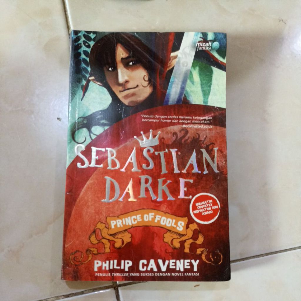 SABASTIAN DARKE PRINCE OF FOOLS PHILIP CAVEVEY