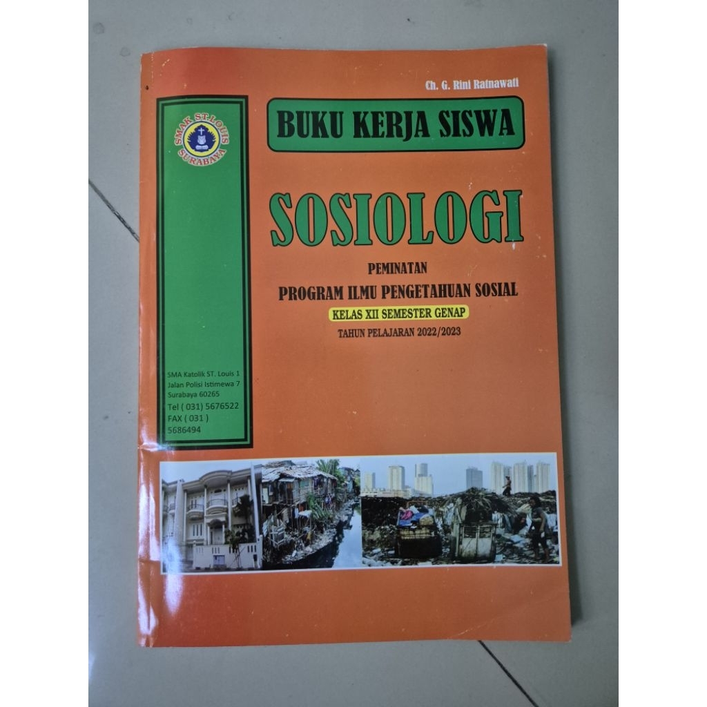PRELOVED BUKUl Buku Kerja Siswa Sosiologi Peminatan Program Ilmu Pengetahuan Sosial Kelas XII Semest