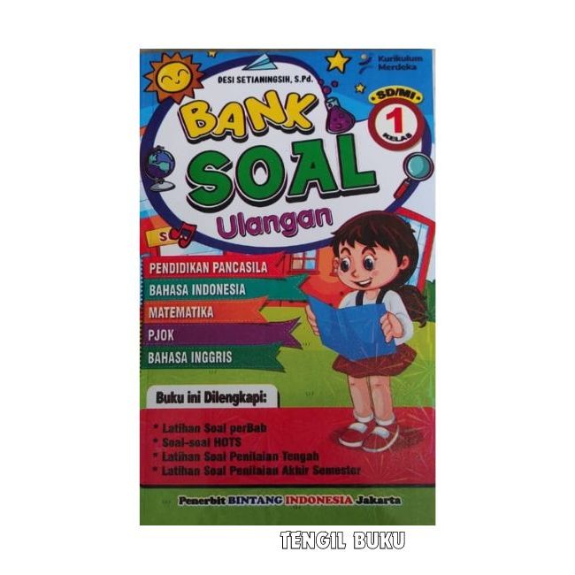 Bank Soal Ulangan Kelas 1 SD/MI Kurikulum Merdeka / Bank Soal Kelas 1 SD Kurikulum Merdeka