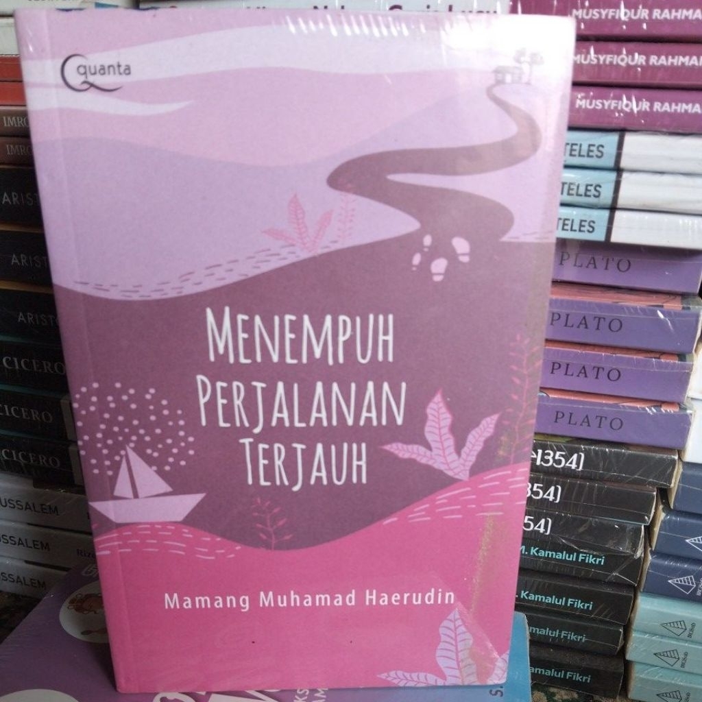 MENEMPUH PERJALANAN TERJAUH BY MAMANG MUHAMMAD HAERUDIN