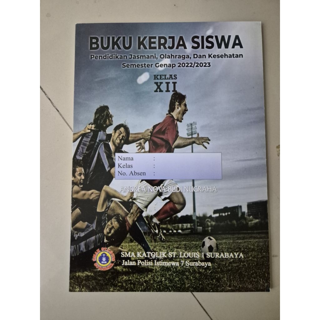 PRELOVED BUKUl Buku Kerja Siswa Pendidikan Jasmani Olahraga dan Kesehatan Semester Genap 2022/2023 K