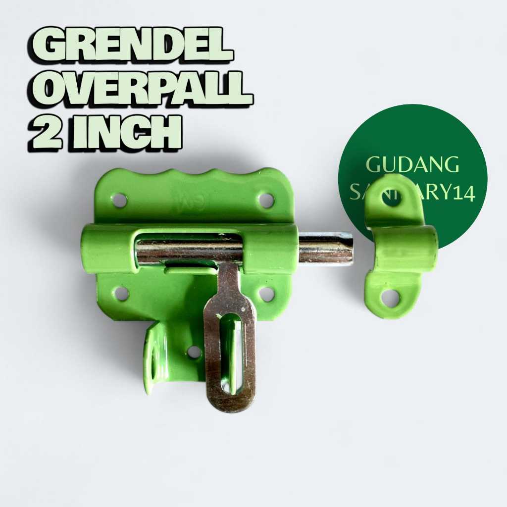 Grendel overpall 2 inch dan 3 inch grendel slot kunci pintu kunci gembok overpal grendel selot kunci