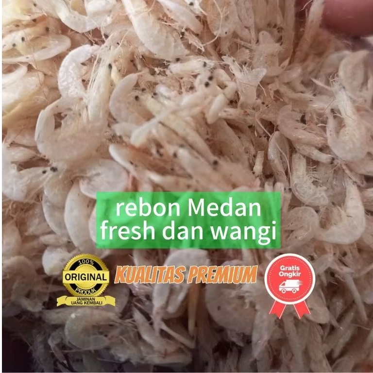 Udang rebon, Kecepe, Rebon, Rebon Medan Super