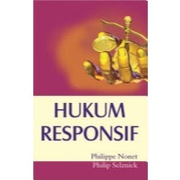 Buku Hukum Ori - Hukum Responsif by Philippe Nonet