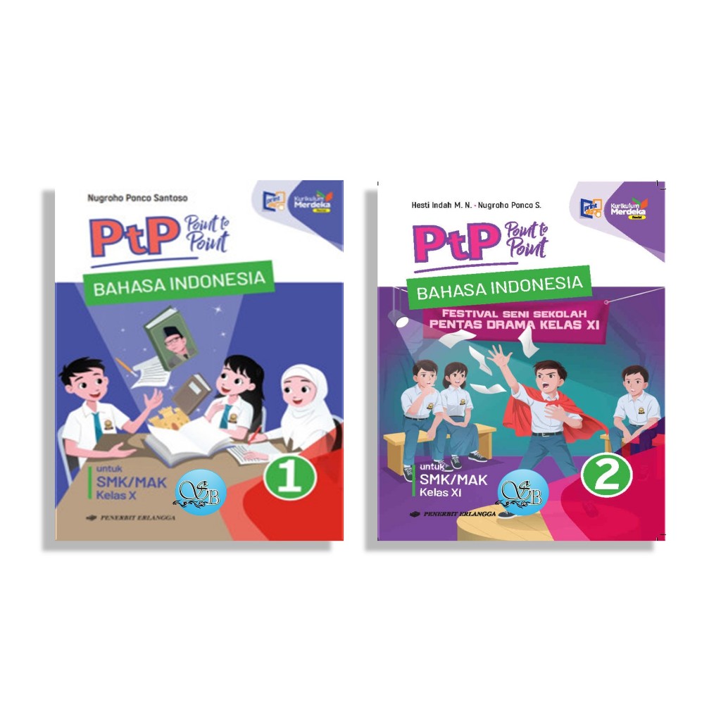 [Penerbit Erlangga] PTP BAHASA INDONESIA SMK/MAK KELAS 10 & 11 KURIKULUM MERDEKA REVISI (SHANUM_BOOK