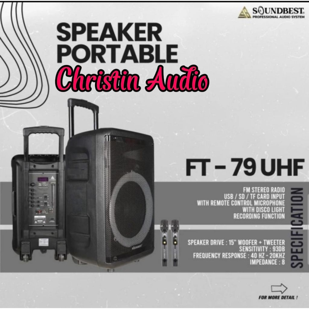 Speaker Portable 12 Inch SoundBest FT-79 UHF / FT 79 UHF Original
