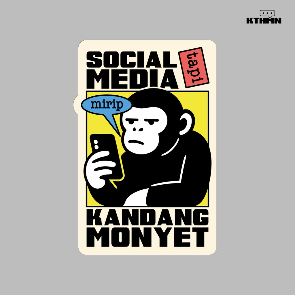 Kandang Monyet - Sticker | SS - 310