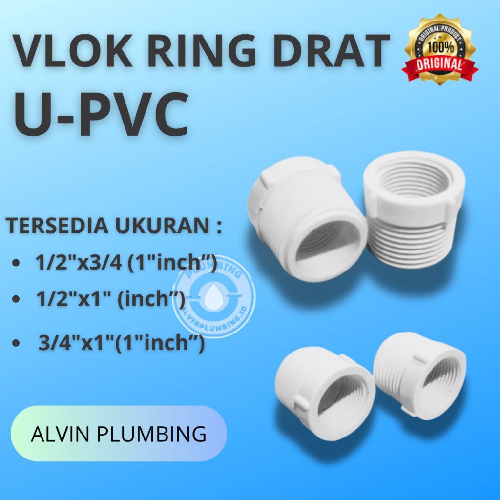 Vlok Ring drat dalam drat luar Pvc > Bushing > Over Shock pvc 3/4"x1"  Drat > Reducer Sambungan Drat