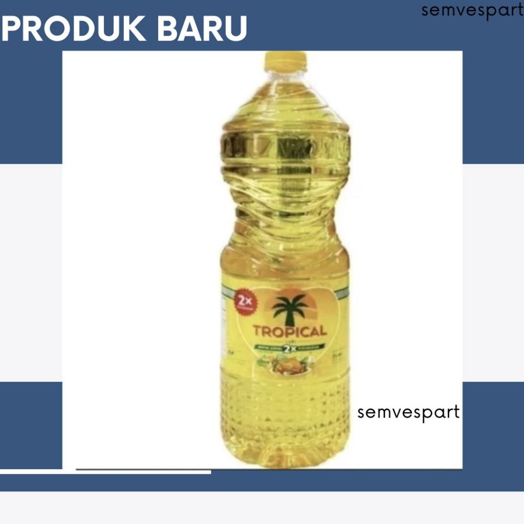 Minyak Goreng TROPICAL 2liter Minyak Goreng 2 Liter INSTAN