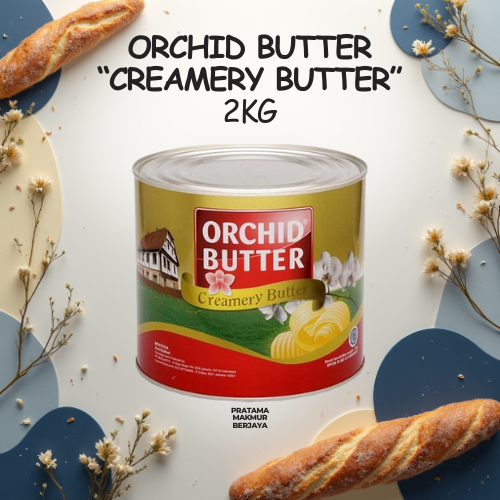 Orchid butter / Creamery Butter 2kg