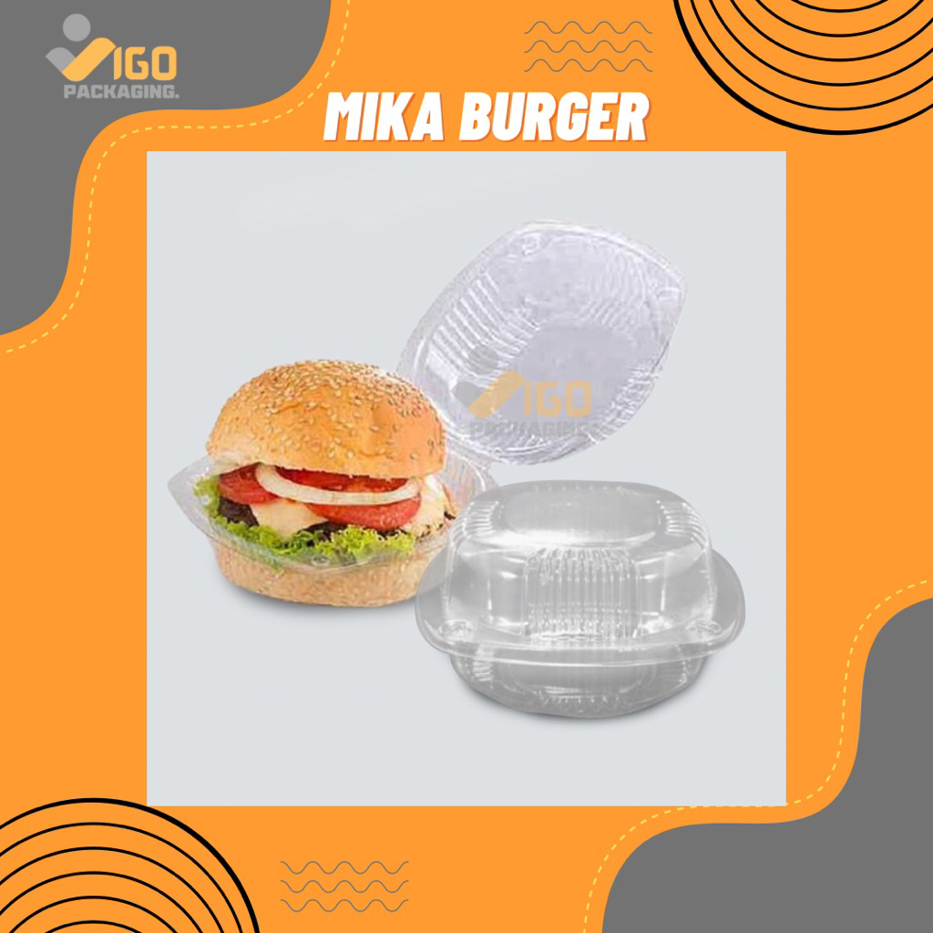 MIKA BURGER / MIKA HAMBURGER [ISI 50PCS] TECHNOPLASTIKA