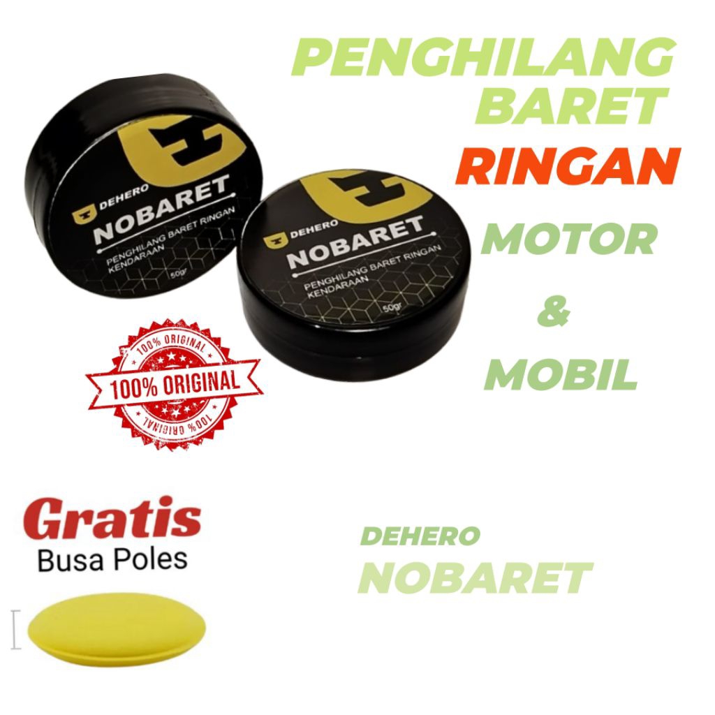 NOBARET DEHERO Penghilang Baret Body Motor dan Mobil