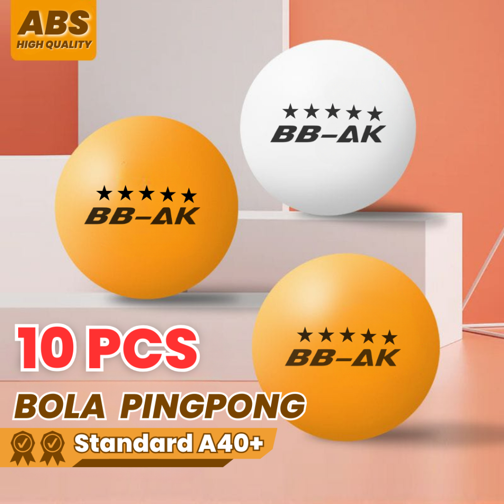 Bola PingPong Tenis Meja Bintang 5 Bahan ABS A40+ isi 10 pcs Original Berkualitas