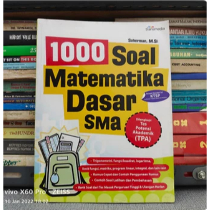 kumpulan 1000 soal-soal Matematika Dasar SMA Suherman, M.SI