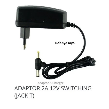 Adaptor 12V 2A DC Jack T Switching Power Supply Jek T 12 Volt 2 Ampere
