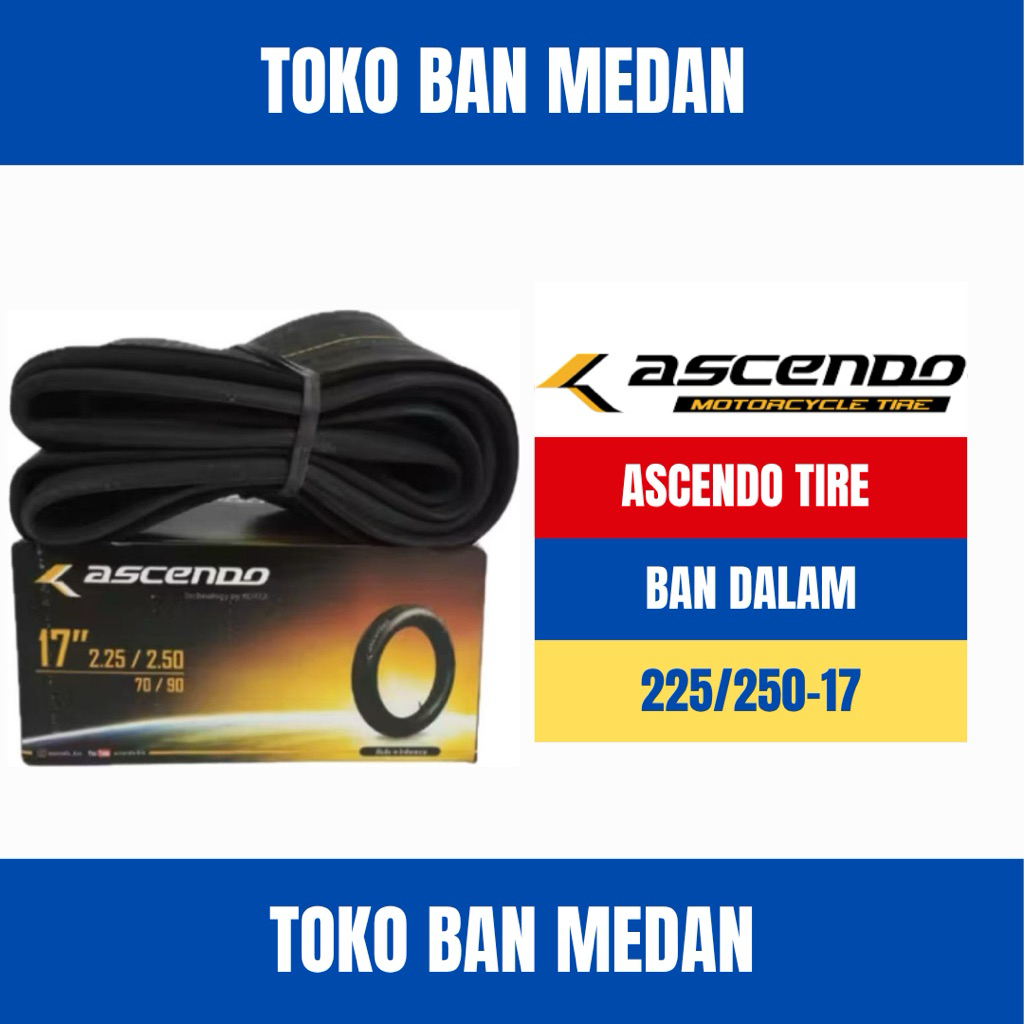 BAN DALAM MOTOR ASCENDO 225/250-17 ( 70/90-17 ) RING 17