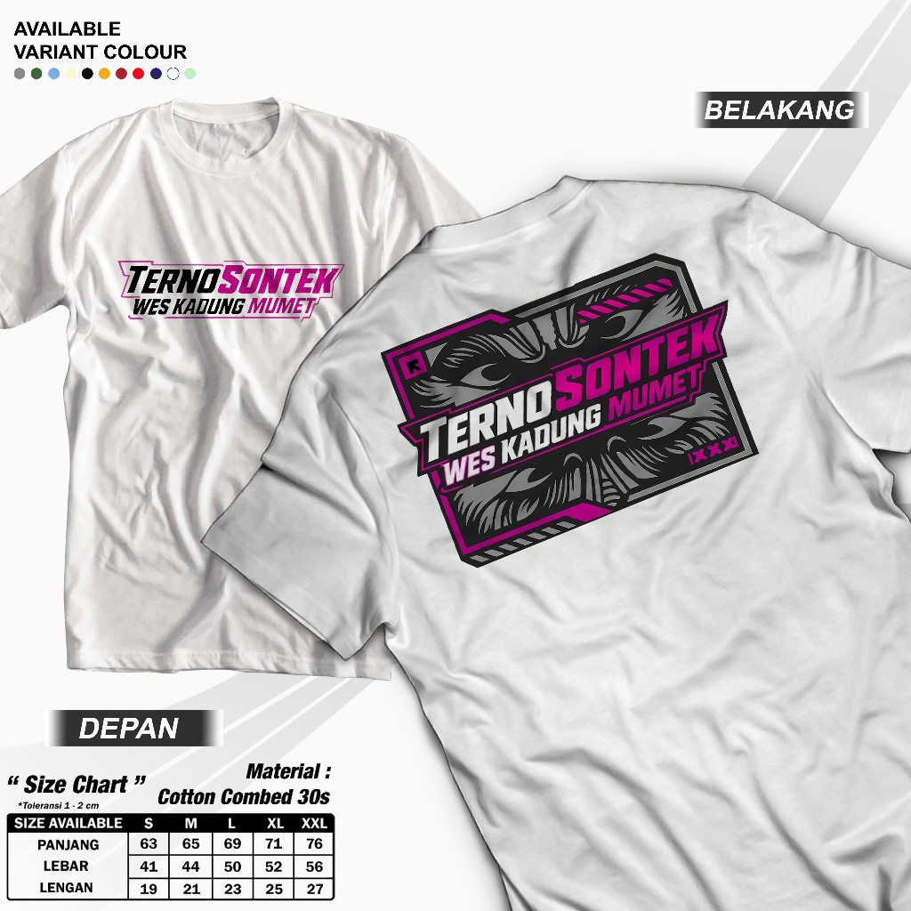 Kaos TERNO SONTEK Wes kadung mumet Baju Distro Kata Kata Keren racing Combed