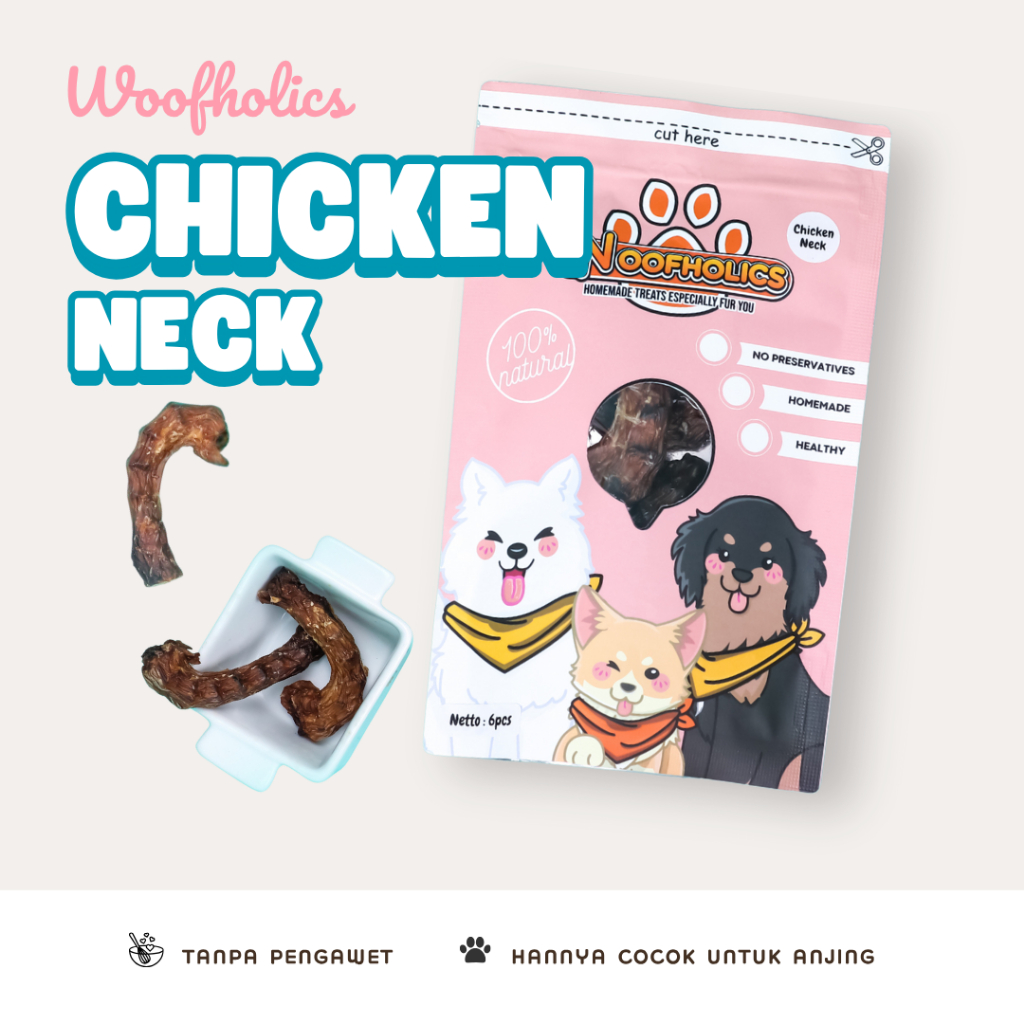 Woofholics Chicken Neck/ Leher Ayam / Dog Snack / Dog Chew Treats / Cemilan Anjing
