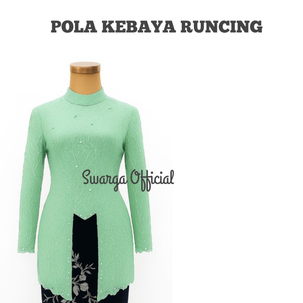 POLA KEBAYA MODERN RUNCING