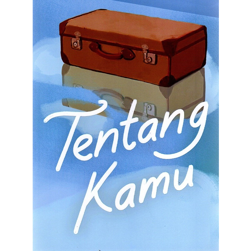 TENTANG KAMU- TERE LIYE