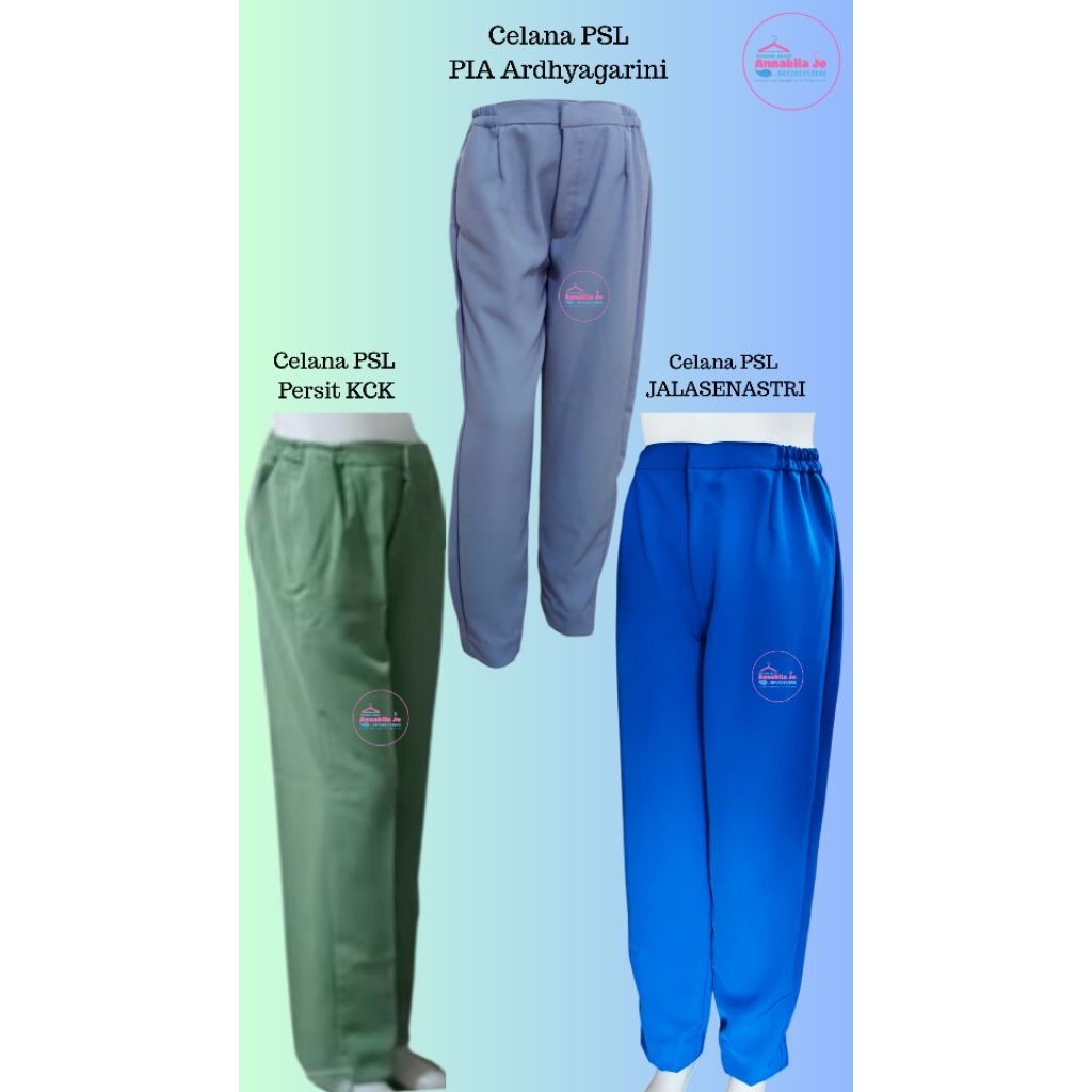 CELANA PSL PERSIT KCK/JALASENASTRI/PIA ARDHYAGARINI (PRE ORDER)