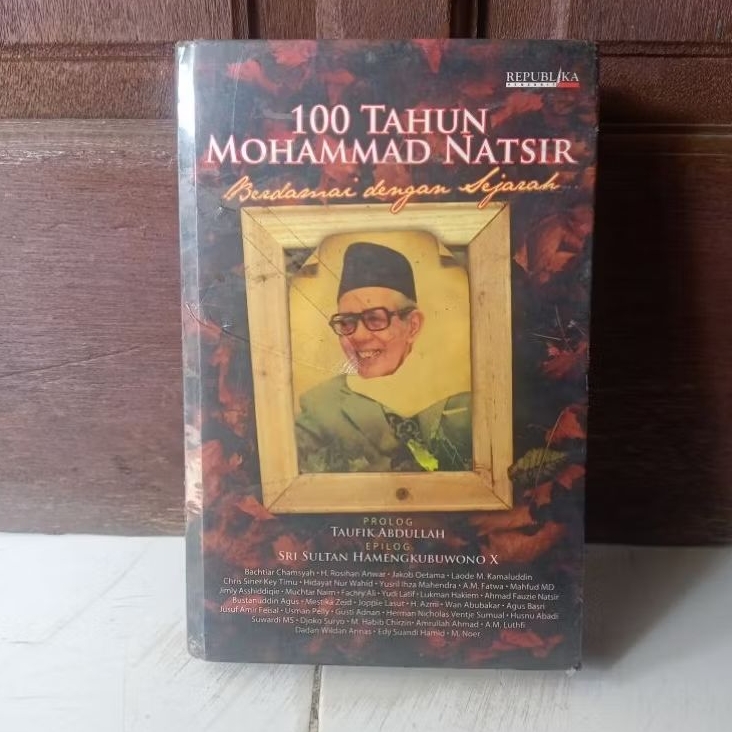 100 Tahun Mohammad Natsir - Berdamai dengan Sejarah