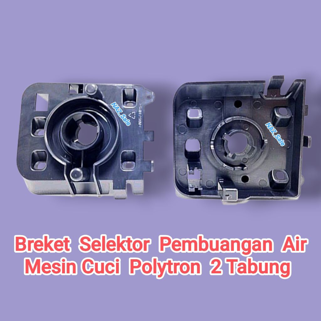 POLYTRON | Breket Mesin Cuci Manual | Breket Drain Mesin Cuci Polytron | Breket Tiang Selektor Drain