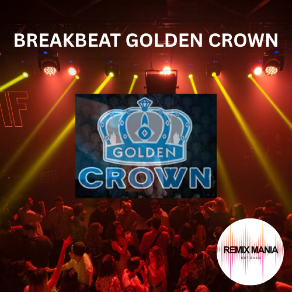 BREAKBEAT GOLDEN CROWN