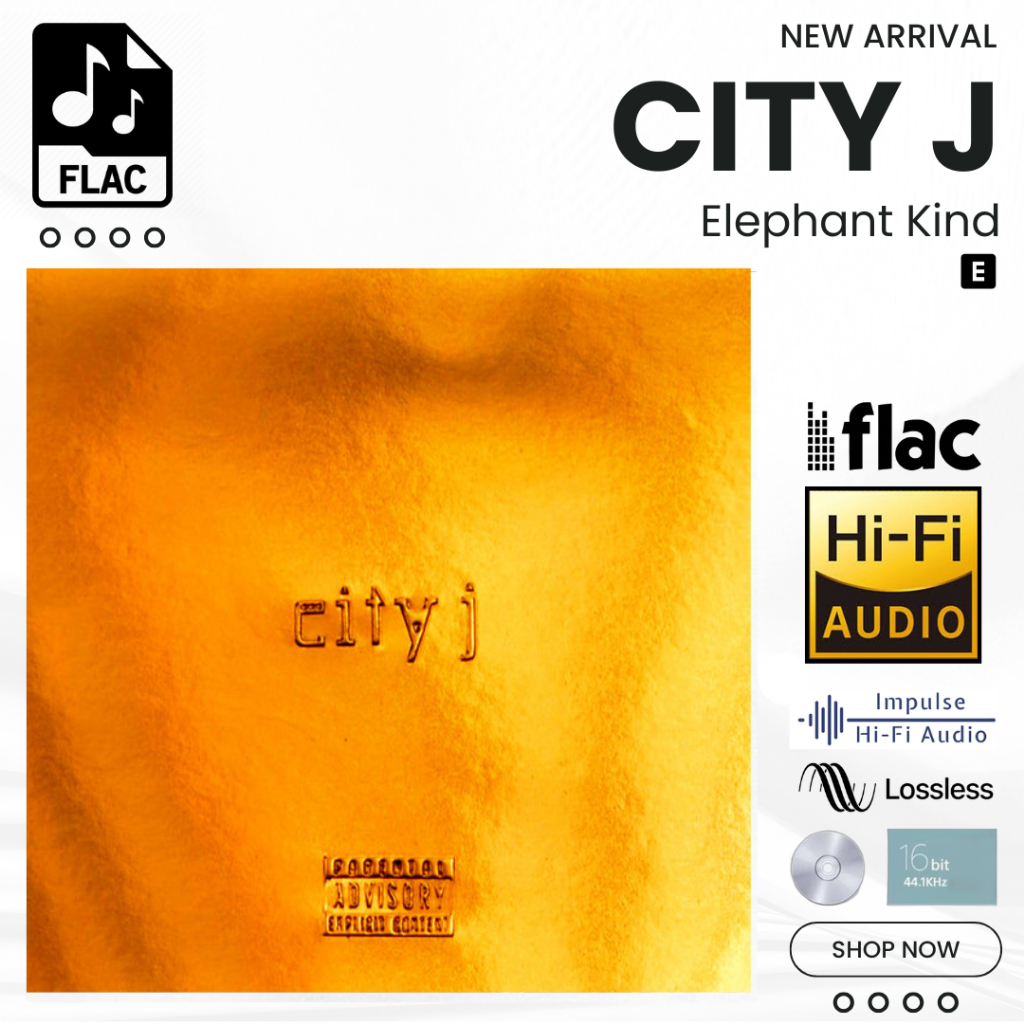 City J Elephant Kind Album Lagu FLAC Hi-Fi Lossless 16bit 44.1kHz