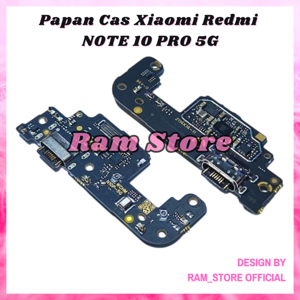 Konektor Cas Board Hp XIAOMI REDMI NOTE 10 PRO 5G Connector Conektor Flexible Papan Charger