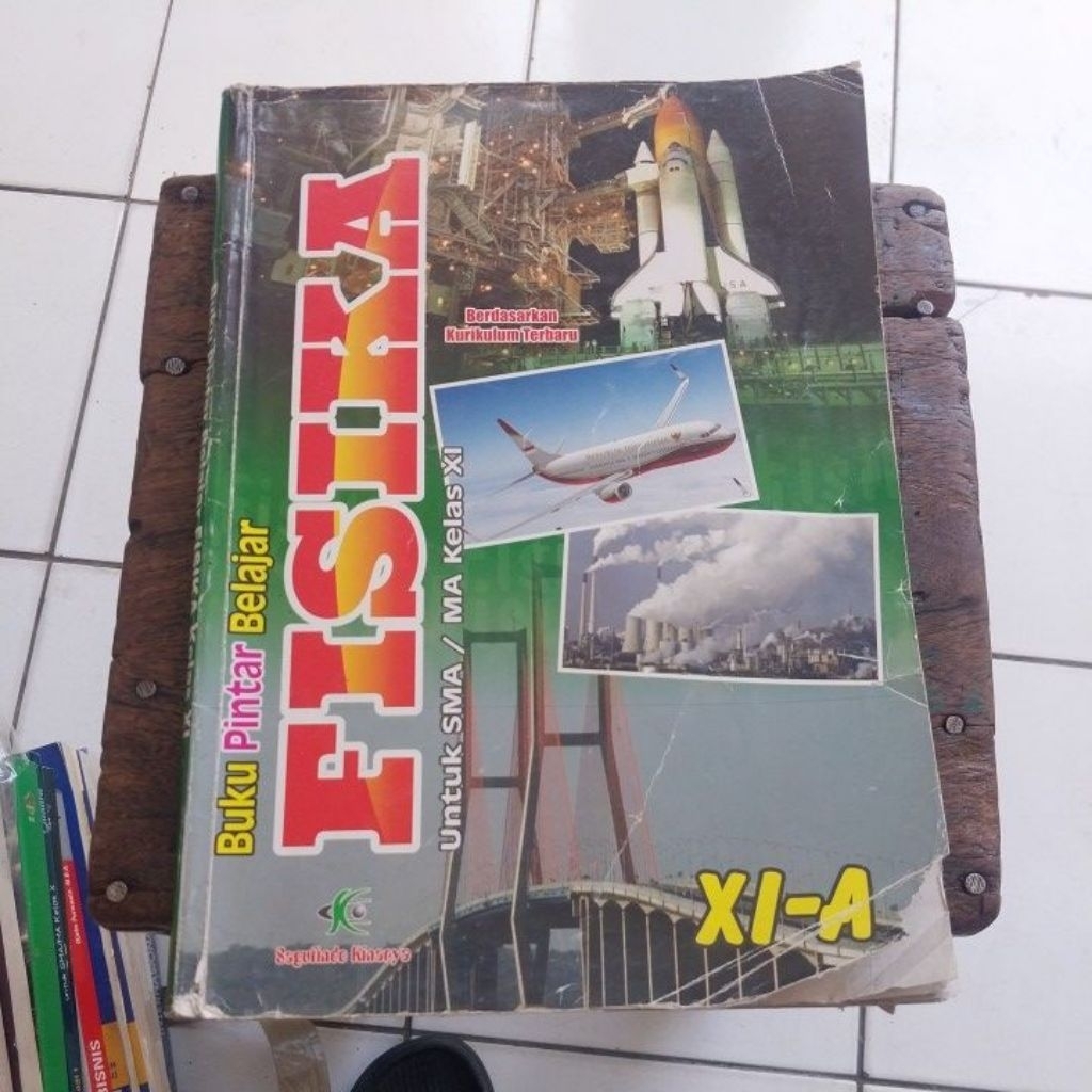 FISIKA XI - A,penerbit SAGUFINDO KINARYA