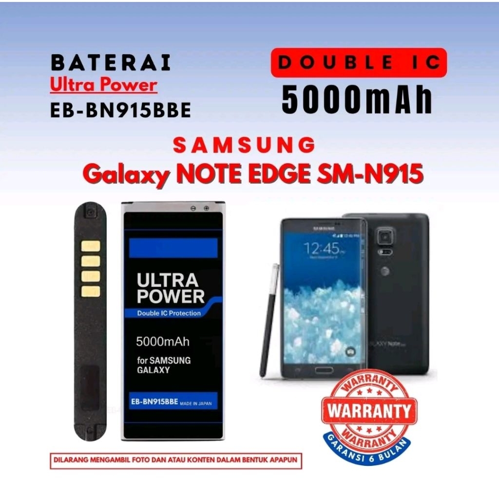 Baterai Ultra Power EB-BN915BBE Compatible Samsung Galaxy NOTE EDGE SM-N915 Double IC 5000mAh